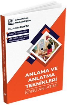 Adem Hakan MEB AGS ÖABT Türkçe Öğretmenliği Anlama ve Anlatma Teknikleri Konu Anlatımı