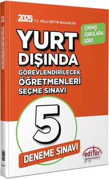  Editör Yayınları 2025 MEB Yurt Dışında Görevlendirilecek Öğretmenleri Seçme Sınavı 5 Deneme