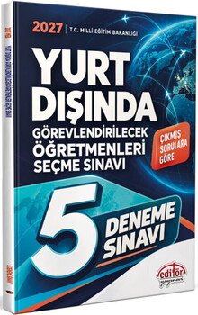  Editör Yayınları 2027 MEB Yurt Dışında Görevlendirilecek Öğretmenleri Seçme Sınavı 5 Deneme
