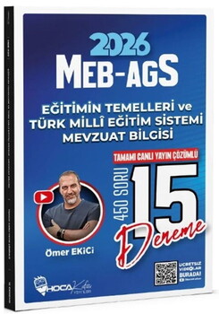  Hoca Kafası 2026 MEB AGS Eğitimin Temelleri ve Türk Milli Eğitim Sistemi Mevzuat Bilgisi 15 Deneme