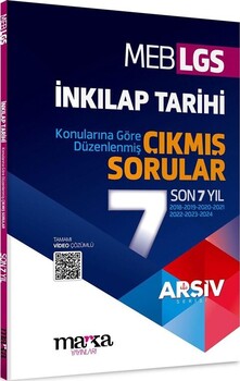  Marka Yayınları LGS İnkılap Tarihi ARŞİV Serisi Konularına Göre Düzenlenmiş Son 7 Yıl Çıkmış Sorular
