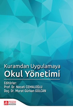  Pegem Akademi Kuramdan Uygulamaya Okul Yönetimi