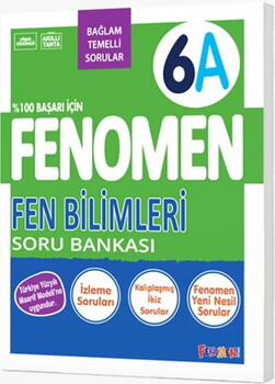  Fenomen Okul Yayınları 6. Sınıf Fen Bilimleri A Fenomen Soru Bankası