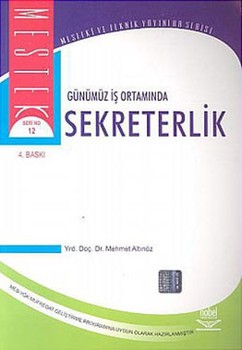  Nobel Yayınları Günümüz İş Ortamında Sekreterlik Mestek