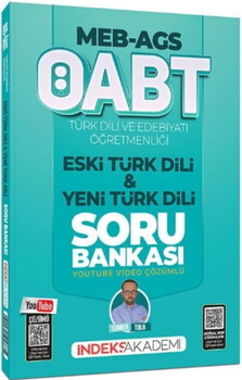 İndeks Akademi 2026 MEB AGS ÖABT Türk Dili ve Edebiyatı Eski Türk Dili ve Yeni Türk Dili Soru Bankası