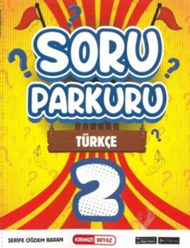 Kırmızı Beyaz Yayınları 2. Sınıf Yeni Soru Parkuru Türkçe