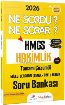  Dizgi Kitap 2026 Hukuk Atölyesi HMGS Hakimlik Ne Sordu Ne Sorar Milletlerarası Genel Özel Hukuk Tamamı Çözümlü Soru Bankası