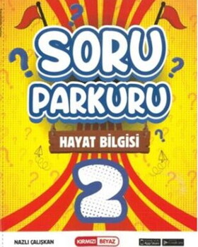 Kırmızı Beyaz Yayınları 2. Sınıf Yeni Soru Parkuru Hayat Bilgisi