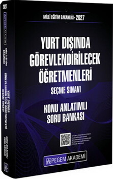 Pegem Yayınları 2027 MEB Yurt Dışında Görevlendirilecek Öğretmenleri Seçme Sınavı Konu Anlatımlı Soru Bankası