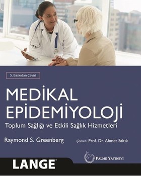  Palme Yayınları Medikal Epidemiyoloji Toplum Sağlığı ve Etkili Sağlık Hizmetleri