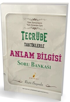 Pelikan Yayınları Tecrübe Taktiklerle Anlam Bilgisi Soru Bankası