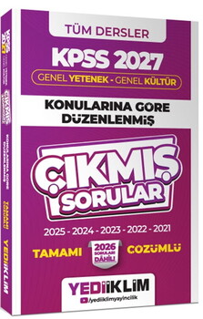 Yediiklim Yayınları 2027 KPSS Genel Yetenek Genel Kültür Konularına Göre Düzenlenmiş Tamamı Çözümlü Çıkmış Sorular