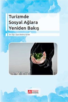  Pegem Akademi Turizmde Sosyal Ağlara Yeniden Bakış