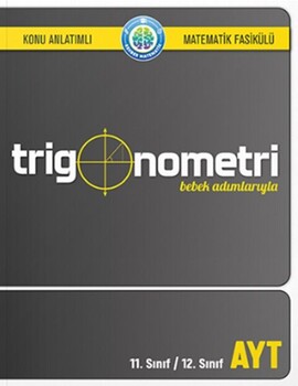  Rehber Matematik Bebek Adımlarıyla Trigonometri Konu Anlatımlı Matematik Fasikülü