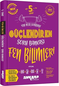  Ankara Yayıncılık 5. Sınıf Güçlendiren Fen Bilimleri Soru Bankası