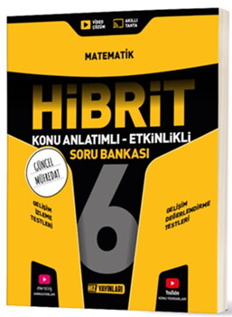  Hız Yayınları 6. Sınıf Matematik HİBRİT Konu Anlatımlı Etkinlikli Soru Bankası
