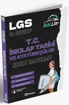  Lider Plus Yayınları 8. Sınıf LGS T.C. İnkılap Tarihi ve Atatürkçülük Solla Soru Bankası