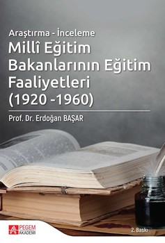  Pegem Akademi Millî Eğitim Bakanlarının Eğitim Faaliyetleri