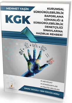  Pelikan Yayınları KGK Kurumsal Sürdürülebilirlik Raporlama Uzmanlığı Sürdürülebilirlik Denetçiliği Sınavlarına Hazırlık Rehberi