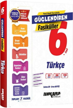 Ankara Yayıncılık 6. Sınıf Türkçe Güçlendiren Fasiküller Seti