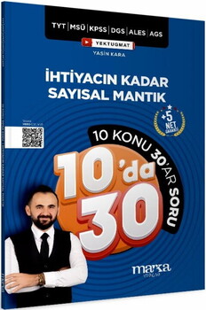 Marka Yayınları TYT MSÜ KPSS DGS ALES AGS Yektuğ Hoca İhtiyacın Kadar Sayısal Mantık Soru Bankası