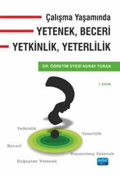  Nobel Yayınları Çalışma Yaşamında Yetenek Beceri Yetkinlik Yeterlilik