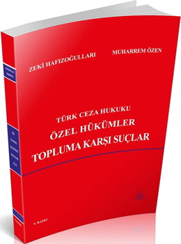  Savaş Yayınları Türk Ceza Hukuku Özel Hükümler Topluma Karşı Suçlar