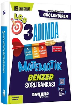 Ankara Yayıncılık 8. Sınıf LGS Matematik Güçlendiren 3 Adımda Benzer Soru Bankası