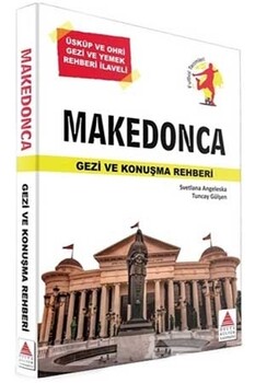  Delta Kültür Makedonca Gezi ve Konuşma Rehberi