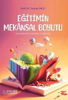  Palme Yayınları Eğitimin Mekansal Boyutu