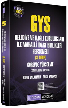  Pegem 2026 GYS Belediye ve Bağlı Kuruluşları ile Mahalli İdare Birlikleri Personeli Konu Anlatımlı Soru Bankası