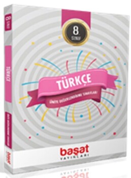  Başat Yayınları 8. Sınıf Türkçe Ünite Değerlendirme Sınavları