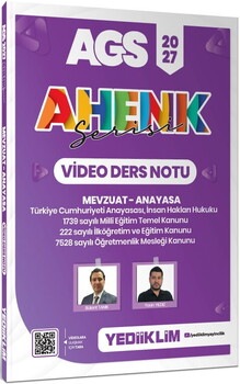 Yediiklim 2027 AGS Ahenk Serisi Mevzuat Anayasa Video Ders Notu