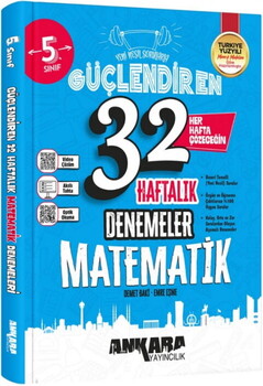 Ankara Yayıncılık 5. Sınıf Matematik Güçlendiren 32 Haftalık Denemeleri