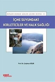  Yazıt Yayınları İçme Suyundaki Kirleticiler ve Halk Sağlığı