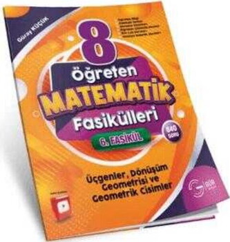  Gür Yayınları 8. Sınıf Üçgenler Dönüşüm Geometrisi ve Geometrik Cisimler Öğreten Matematik Fasikülleri