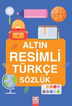 Altın Kitaplar Resimli Türkçe Sözlük