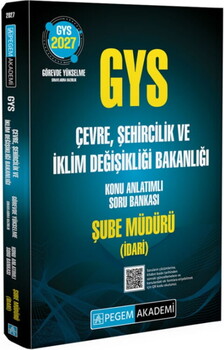 Pegem Yayınları 2027 GYS Çevre Şehircilik ve İklim Değişikliği Bakanlığı Şube Müdürü Konu Anlatımlı Soru Bankası