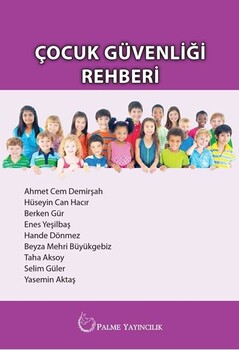  Palme Yayınları Çocuk Güvenliği Rehberi