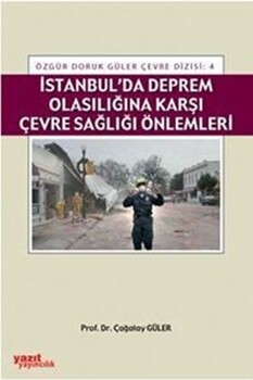  Yazıt Yayınları İstanbulda Deprem Olasılığına Karşı Çevre Sağlığı Önlemler