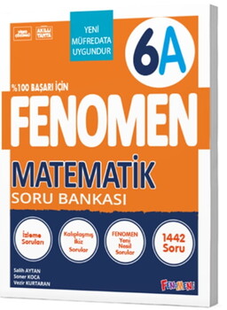  Fenomen Okul Yayınları 6. Sınıf Matematik A Fenomen Soru Bankası