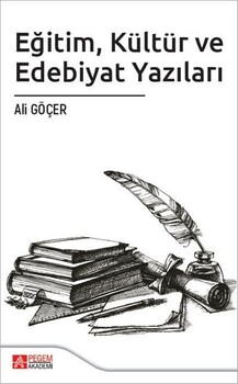  Pegem Akademi Eğitim Kültür ve Edebiyat Yazıları