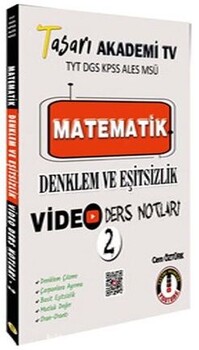  Tasarı Yayınları TYT DGS KPSS ALES MSÜ Matematik Denklem Eşitsizlik Video Ders Notları