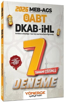 Yönerge 2026 ÖABT MEB AGS DKAB Din Kültürü ve Ahlak Bilgisi İmam Hatip Lisesi Öğretmenliği 7 Deneme