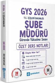  GYSAkademi 2026 T.C. İçişleri Bakanlığı Şube Müdürü GYS Özet Ders Notları