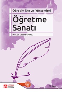  Pegem Akademi Öğretim İlke ve Yöntemleri Öğretme Sanatı Özcan Demirel