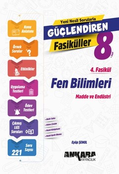  Ankara Yayıncılık 8. Sınıf Fen Bilimleri Güçlendiren 4 Fasikül