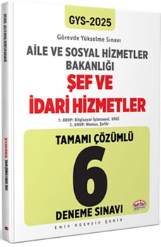  Editör Yayınları 2025 GYS Aile ve Sosyal Hizmetler Bakanlığı Şef ve İdari Hizmetler 6 Deneme