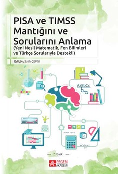 Pegem Akademi PISA VE TIMSS Mantığını ve Sorunlarını Anlama