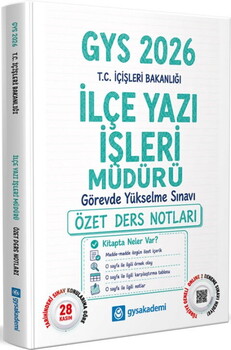  GYSAkademi 2026 T.C. İçişleri Bakanlığı İlçe Yazı İşleri Müdürü GYS Özet Ders Notları